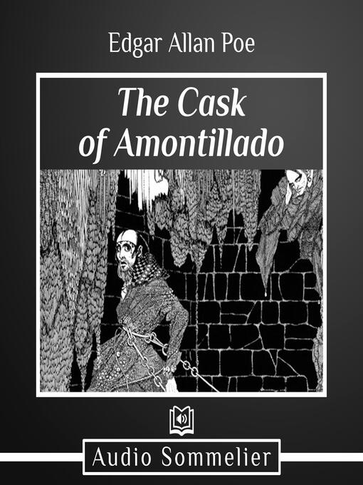 Title details for The Cask of Amontillado by Edgar Allan Poe - Available